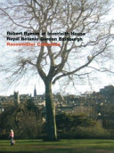 Robert Ryman at Inverleith House, Royal Botanic Garden, Edinburgh : Raussmüller Collection /