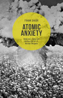 Atomic anxiety : deterrence, taboo and the non-use of U.S. nuclear weapons /