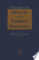 Principles of Oocyte and Embryo Donation /