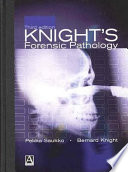 Knight's forensic pathology /