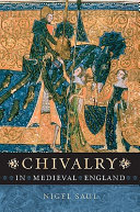 Chivalry in medieval England /