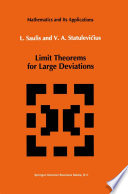 Limit Theorems for Large Deviations /