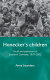 Honecker's children : youth and patriotism in East(ern) Germany, 1979-2002 /