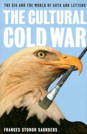 The cultural cold war : the CIA and the world of arts and letters /