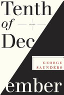 Tenth of December : stories /