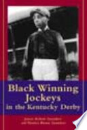 Black winning jockeys in the Kentucky Derby /