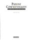 Patient confidentiality : an alphabetized guide to the release of medical information /