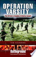 Operation Varsity, Rhine Crossing : the British & Canadian airborne assault /