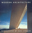 Modern architecture : photographs by Ezra Stoller /