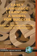 Early language learning : a model for success /