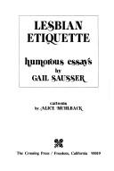 Lesbian etiquette : humorous essays /