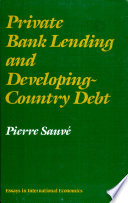 Private bank lending and developing-country debt /