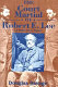 The court martial of Robert E. Lee : a historical novel /