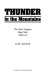 Thunder in the mountains : the West Virginia mine war, 1920-21 /