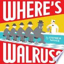 Where's Walrus? /