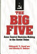 The big five : arms control decision-making in the Soviet Union /