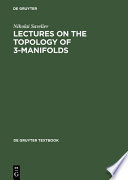 Lectures on the topology of 3-manifolds : an introduction to the Casson invariant /