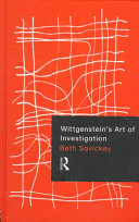 Wittgenstein's art of investigation /