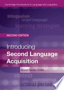 Introducing second language acquisition /