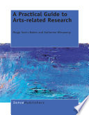 A practical guide to arts-related research /