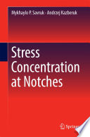 Stress concentration at notches /