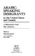 Arabic-speaking immigrants in the United States and Canada : a bibliographical guide with annotation /