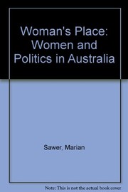 A Woman's place : women and politics in Australia /