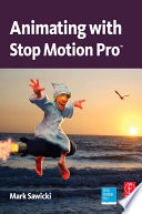 Animating with Stop Motion Pro /