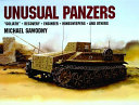 Unusual panzers : "goliath", recovery, engineer, minesweepers and others /