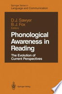 Phonological Awareness in Reading : the Evolution of Current Perspectives /
