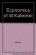The economics of Micha Kalecki /