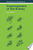 Organogenesis of the kidney /