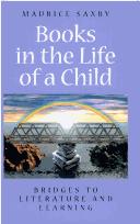 Books in the life of a child : bridges to literature and learning /