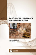 Basic fracture mechanics and its applications /