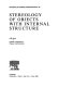 Stereology of objects with internal structure /
