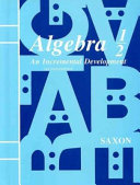 Algebra 1/2 : an incremental development /