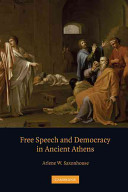 Free speech and democracy in ancient Athens /