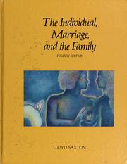 The individual, marriage, and the family /