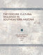 The Cochise cultural sequence in southeastern Arizona /
