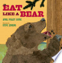 Eat like a bear /