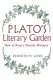 Plato's literary garden : how to read a Platonic dialogue /