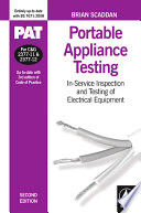 PAT : portable appliance testing : in-service inspection and testing of electrical equipment /
