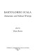 Bartolomeo Scala : humanistic and political writings /