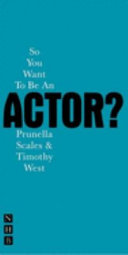 So you want to be an actor? /