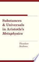Substances and universals in Aristotle's Metaphysics /