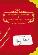 Fantastic beasts and where to find them /