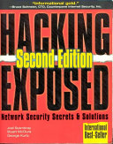 Hacking exposed : network security secrets & solutions /
