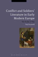 Conflict and soldiers' literature in early modern Europe : the reality of war /