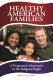 Healthy American families : a progressive alternative to the religious right /