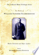 The works of William Sanders Scarborough : Black classicist and race leader /